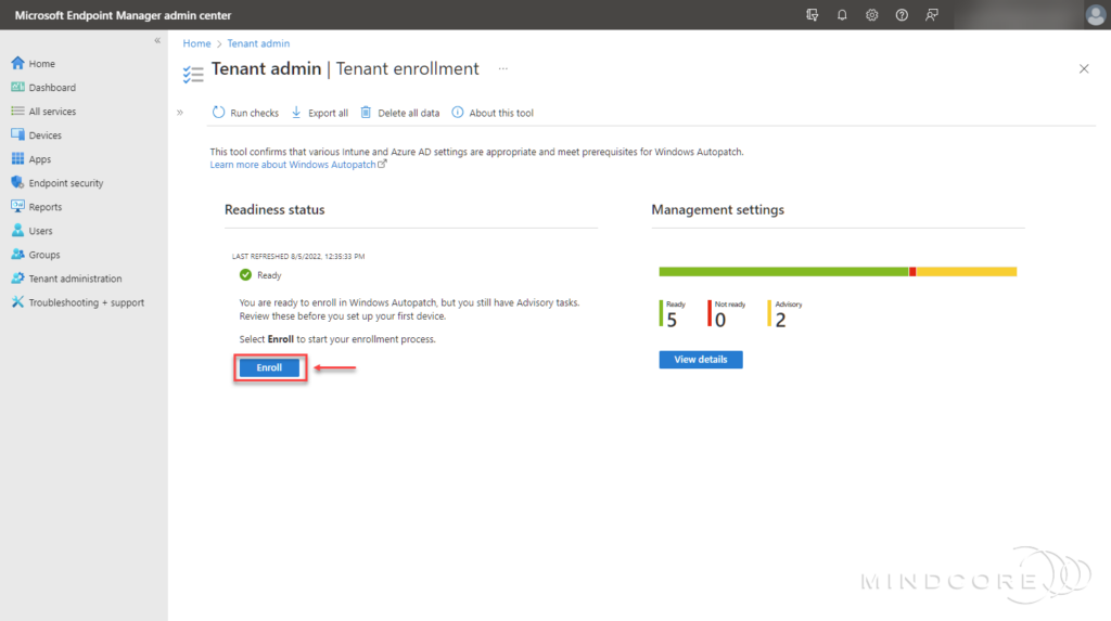 Windows Autopatch Tenant enrollment.